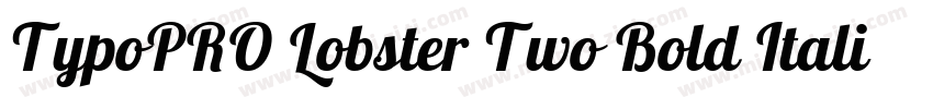 TypoPRO Lobster Two Bold Italic字体转换